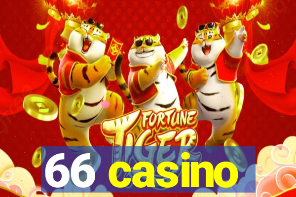 66 casino