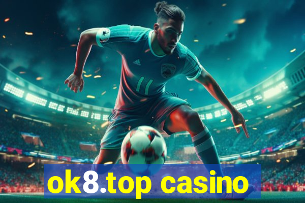 ok8.top casino