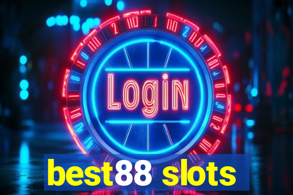 best88 slots