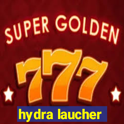 hydra laucher