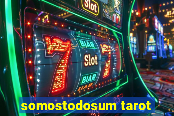 somostodosum tarot