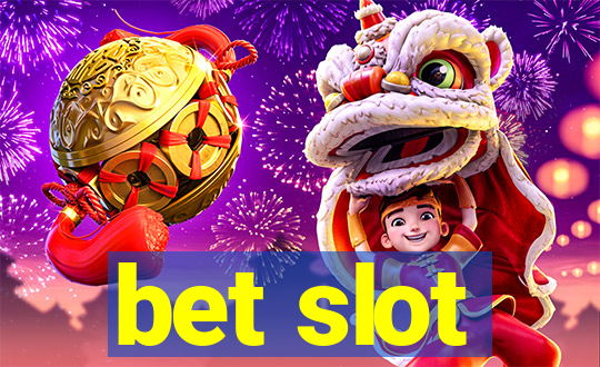 bet slot