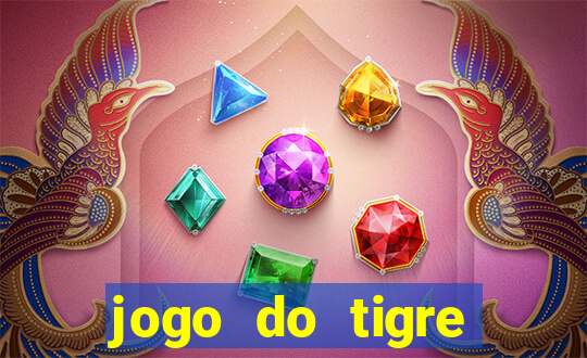 jogo do tigre bonus gratis