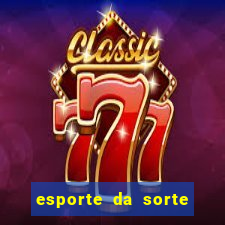 esporte da sorte free bet