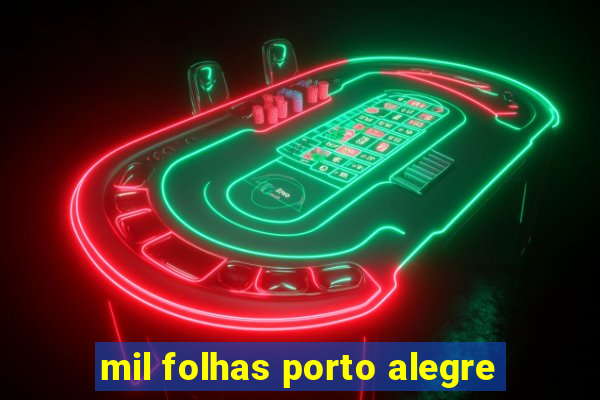 mil folhas porto alegre