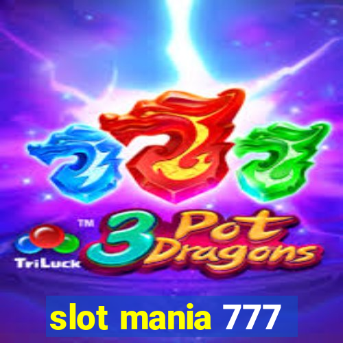 slot mania 777