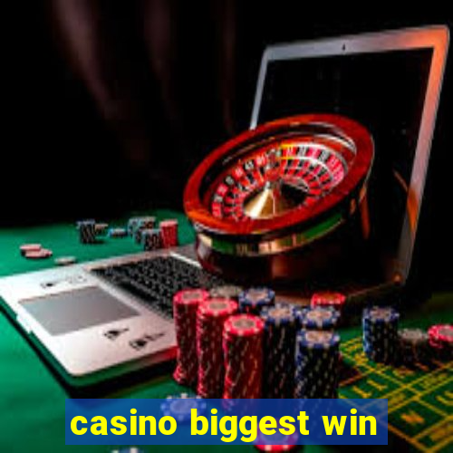 casino biggest win