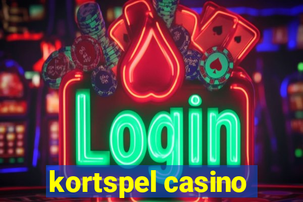 kortspel casino