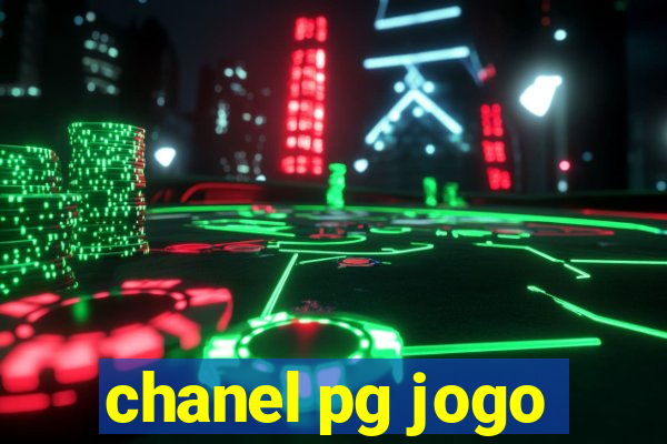 chanel pg jogo