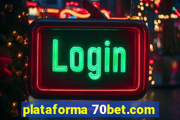 plataforma 70bet.com