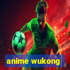 anime wukong