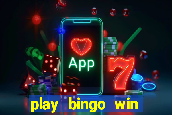 play bingo win real money