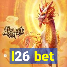 l26 bet