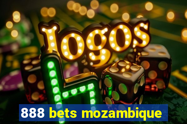 888 bets mozambique