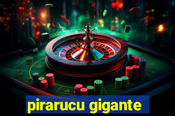 pirarucu gigante