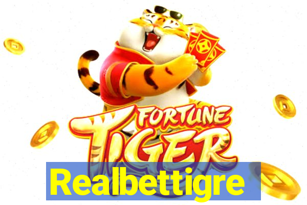 Realbettigre