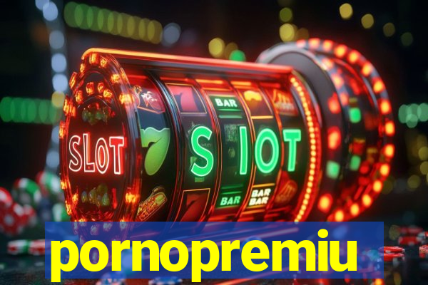 pornopremiu