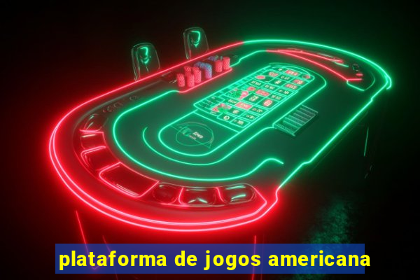 plataforma de jogos americana