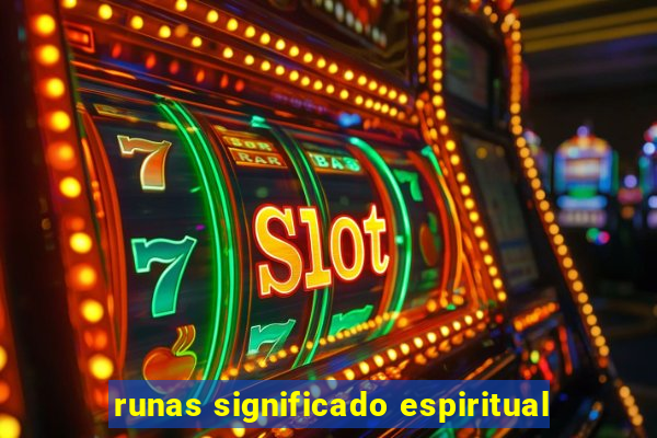 runas significado espiritual