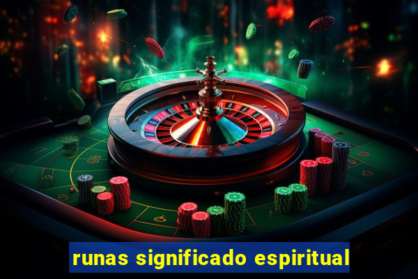 runas significado espiritual