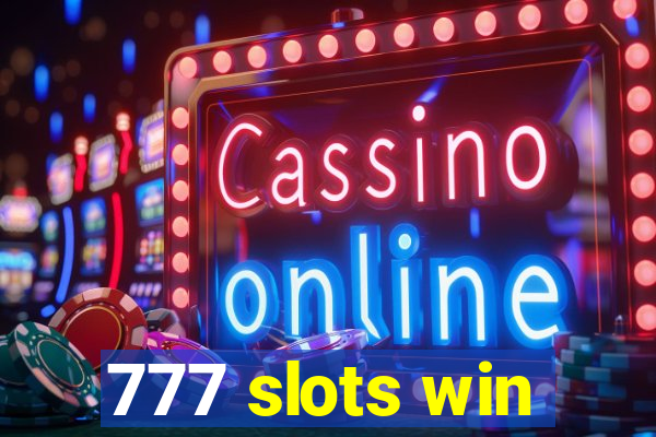 777 slots win