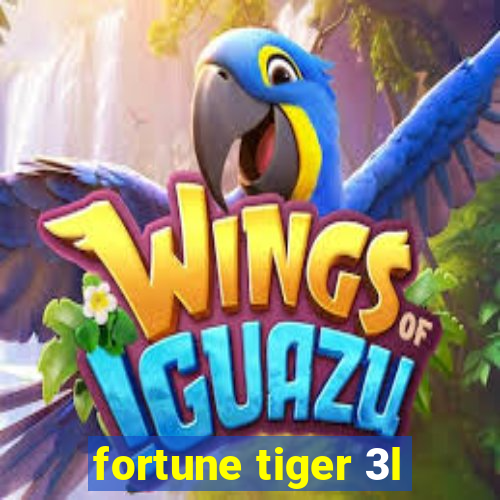 fortune tiger 3l