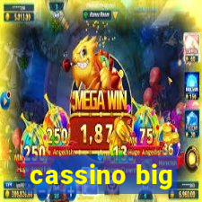 cassino big