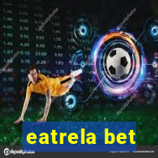 eatrela bet