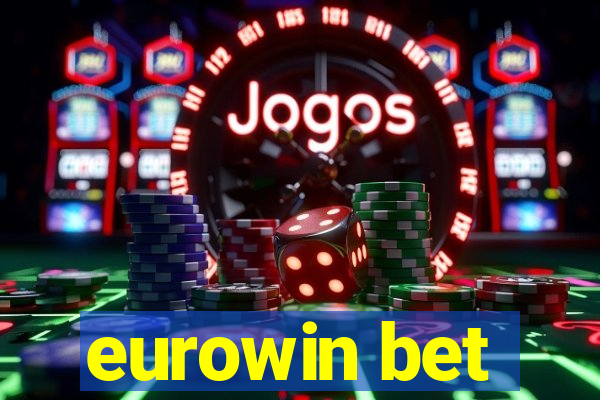 eurowin bet