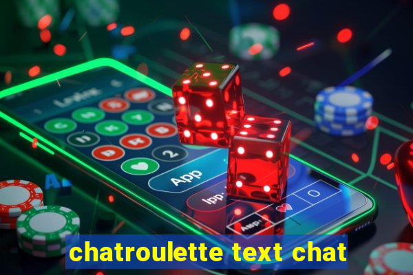 chatroulette text chat