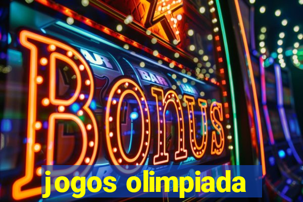 jogos olimpiada