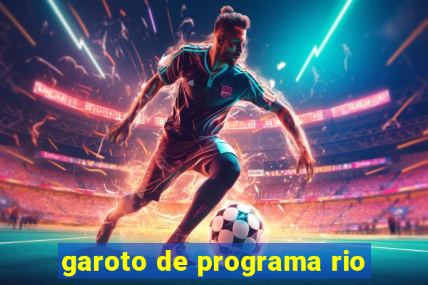 garoto de programa rio