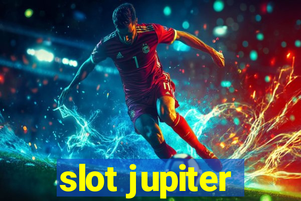 slot jupiter