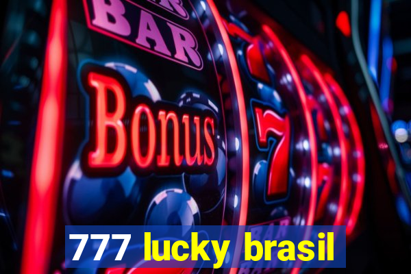 777 lucky brasil