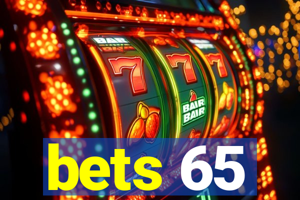 bets 65