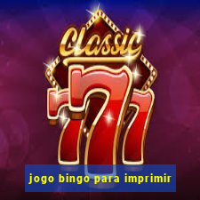 jogo bingo para imprimir