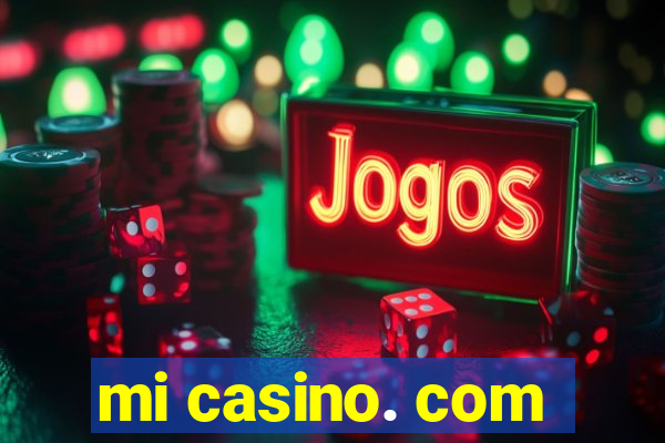 mi casino. com