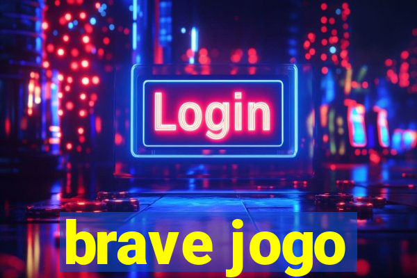 brave jogo