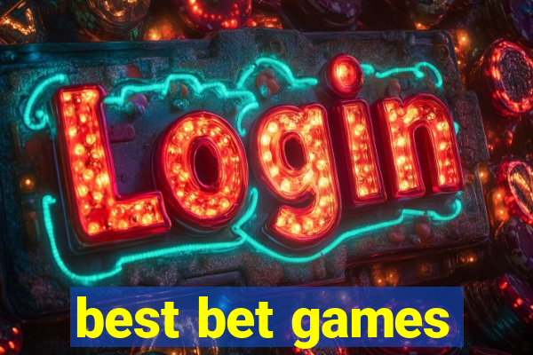 best bet games