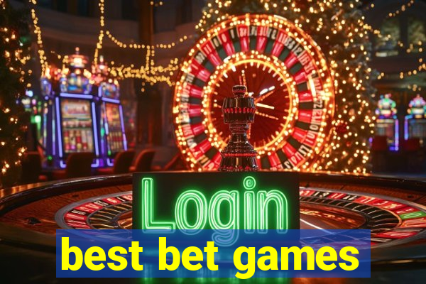 best bet games