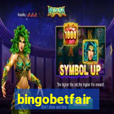 bingobetfair