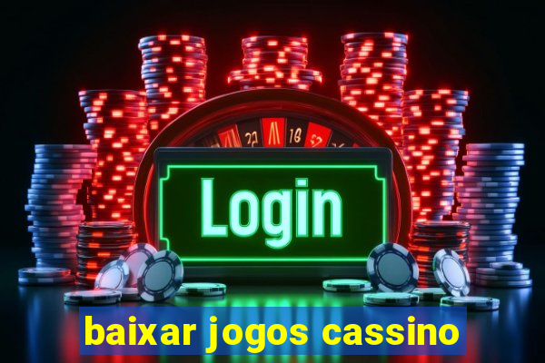 baixar jogos cassino