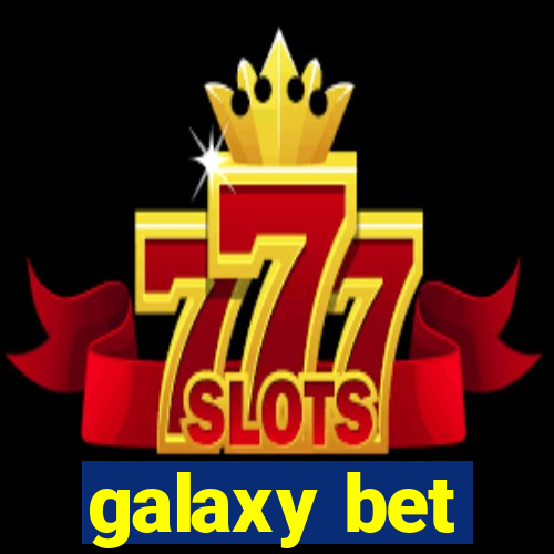 galaxy bet