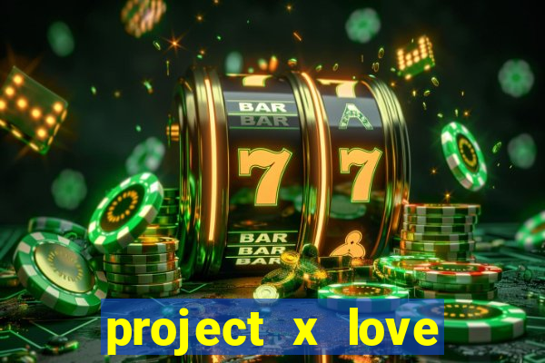 project x love potion blaze gallery