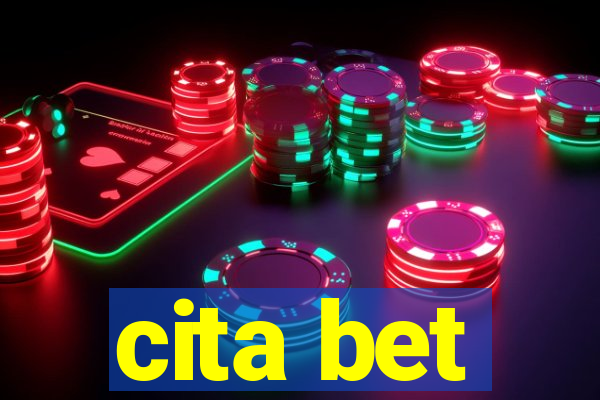 cita bet