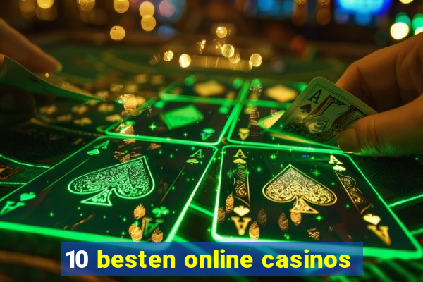 10 besten online casinos