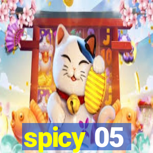 spicy 05