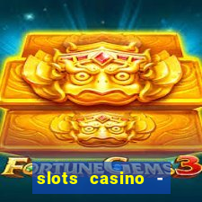 slots casino - lasvegas slots