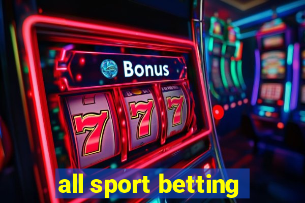 all sport betting