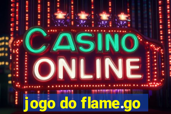 jogo do flame.go